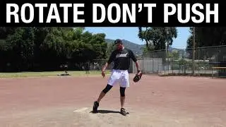 Rotate Don't Push - Hip Rotation in Pitching Mechanics | ROBBY ROWLAND