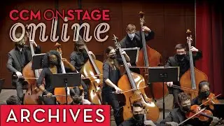 CCM Philharmonia performs Brahms' Symphony No. 3 in F Major (Feb. 17, 2022)
