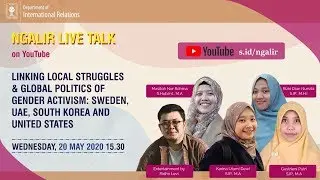 NGALIR LIVE TALK! #1 - Linking Local Struggles & Global Politics of Gender Activism