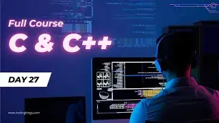 Koding Kings C & C++ | Class 27