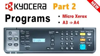[Part 2] KYOCERA Xerox Machine Program Setting | A3 to A4 | Micro Xerox