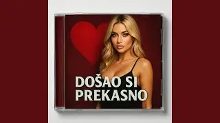 DO&Scaron;AO SI PREKASNO
