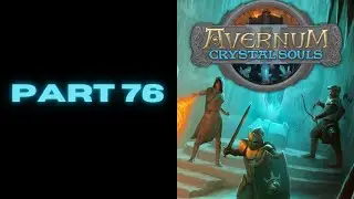 Avernum 2: Crystal Souls - Let's Play (Part 76 - Garzahd's Fortress)