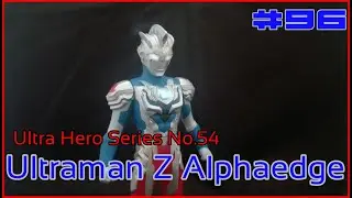 Ultraman Z Alphaedge Ultra Hero Series No75/รีวิวซอฟอุลตร้าเเมนZ:Review Ep96