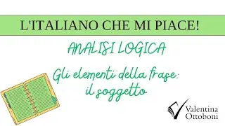 Analisi logica: il soggetto