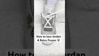 How to lace Jordan 4 Frozen #viralvideo #foryou #vibes #fashion #lifestyle #lace #laceshoes #jordan