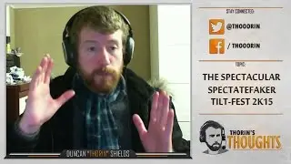 Thorin's Thoughts - The Spectacular SpectateFaker Tiltfest 2k15 (LoL)