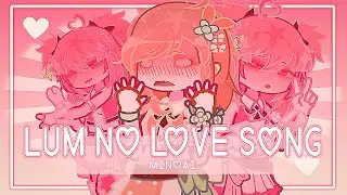 ♡ LUM NO LOVE SONG ♡ | PROJECT SEKAI | MINOAI