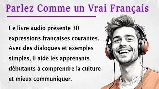 Speak French Like a Native | Simple Story for Beginners (A1-A2)