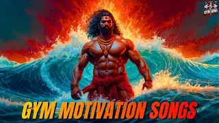 Gym Motivation Songs 💪 Workout Songs 💪 Gym Songs