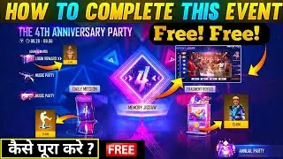 HOW TO COMPLETE 4TH ANNIVERSARY EVENT IN FREE FIRE