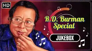 R.D. Burman Special | Singing Legends Jukebox | Pancham Da&rsquo;s Own Voice Hits