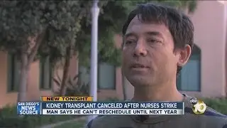 Local man's life-saving kidney transplant canceled because of strike