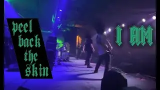 I AM - Peel Back The Skin (Live in San Antonio 2023 - side stage view)