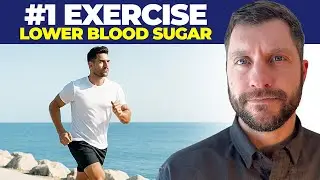 The #1 BEST Exercise to LOWER BLOOD SUGAR Naturally