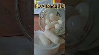 FDA Recalls!!