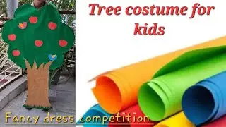 How to make fancy dress costume for kids / Nature fancy dress competition/ Tree costume
