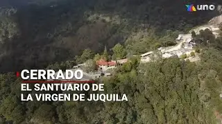 Son tres años los que lleva cerrado el santuario de la Virgen de Juquila