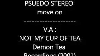 Pseudo Stereo - Move on
