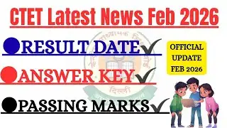 ✅ &ldquo;CTET Feb 2026 Result Date Confirm?&rdquo;+ Cutoff + Qualifying Marks | Paper 1 & 2 Full Update