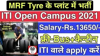 MRF Tyre Ltd Campus Placement 2021 | ITI Jobs 2021