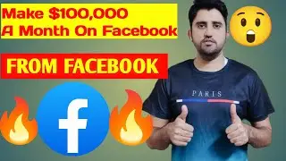How You Make $100,000 A Month On Facebook