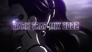 🖤 DARK TRAP MIX 2022 🔥 UNDERGROUND TRAP ☠️ (BONES, LORD GASP, LIL GODD, KILLSTATION & More)