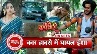 Pati Brahmachari: Shocking! Isha Met with an Accident, Suraj in Shock| SBB
