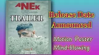 ANEK Release Date Announced || First Look Out || Aayushmaan Khurana || Anubhav Sinha || T-Series
