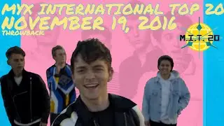 MYX International Top 20 - November 19, 2016 [THROWBACK]