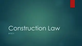 Construction Law Basics