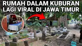 VIRAL..! RUMAH DIDALAM KUBURAN LAGI VIRAL DI JAWA TIMUR
