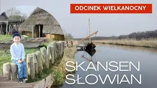 Słowiański skansen Ukranenland w Torgelow - Odcinek Wielkanocny