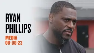 Post-Practice Media August 8 | DC Ryan Phillips