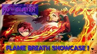 Ro-SLayer Flame Breath Showcase !!! - Roblox