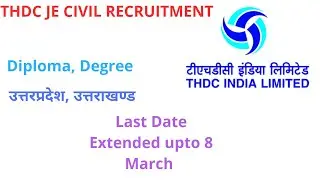 THDC JE CIVIL RECRUITMENT 2021 UTTARPRADESH UTTRAKHAND Domicile