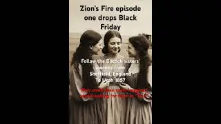 Zion&rsquo;s Fire the story of the Bocock sisters journey to Utah