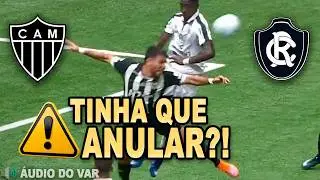 &Aacute;udio do VAR - Gol Anulado | Atl&eacute;tico-MG X Remo
