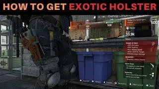 The Division 2 - HOW TO GET THE NEW EXOTIC HOLSTER! (EASY GUIDE)