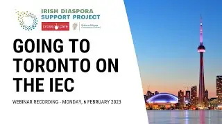 Going to Toronto on the IEC in 2023 - WEBINAR 06.02.2023