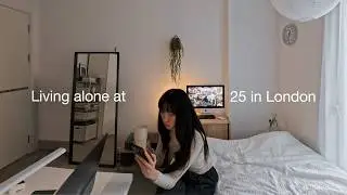 Living alone at 25 in London | My 9 to 6, Declutter, Room Updates | Vlog