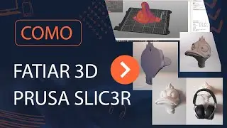 COMO FATIAR IMPRESS&Atilde;O 3D - PRUSA SLIC3R