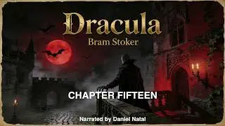 Dracula Chapter Fifteen