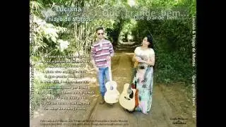 Luciana & Thiago de Mattos - Que grande bem - CD completo OFICIAL