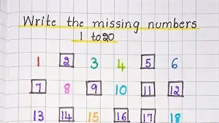 Write the missing numbers 1 to 20