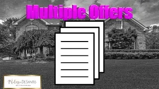 Multiple Offers on Your Home - Negotiate Multiple Home Offers - Freehold Realtor
