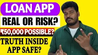Loan App Explained Tamil | Eligibility, Charges & Risks Loan App Review Purpose only