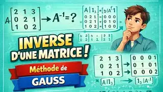 Matrice inverse par Pivot de GAUSS