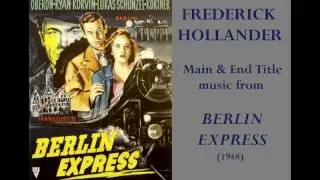 Frederick Hollander: Berlin Express (1948)