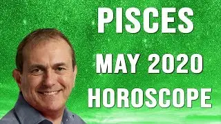 Pisces May Horoscope 2020